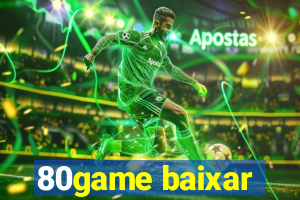 80game baixar