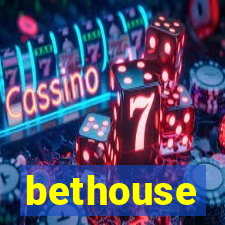 bethouse