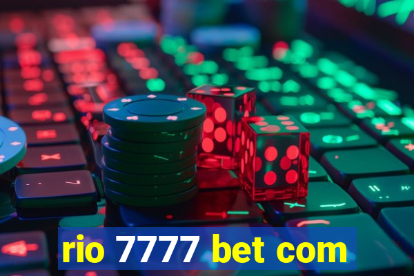 rio 7777 bet com