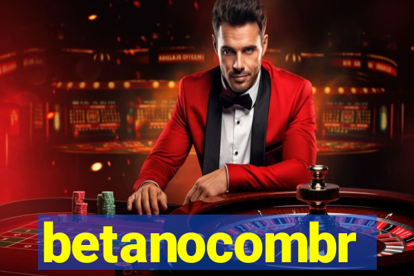 betanocombr