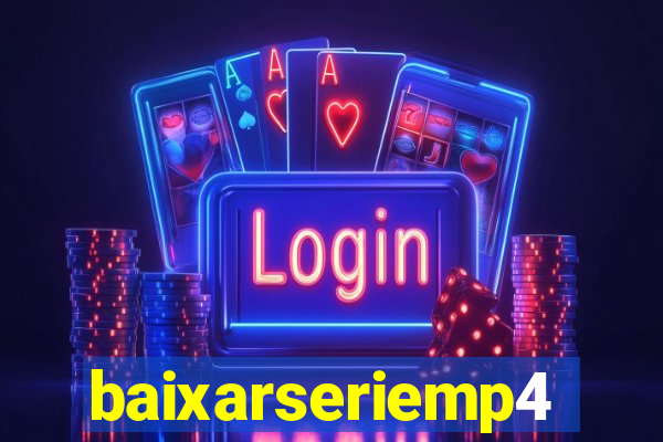 baixarseriemp4