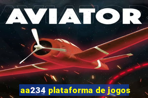 aa234 plataforma de jogos