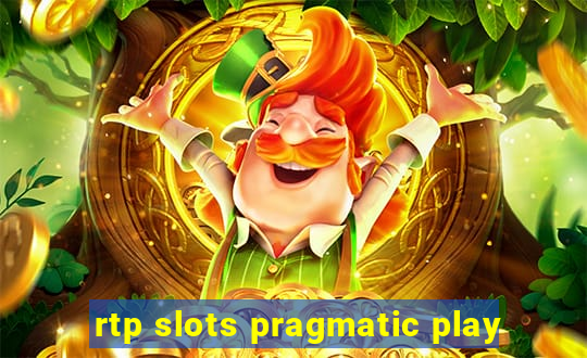 rtp slots pragmatic play