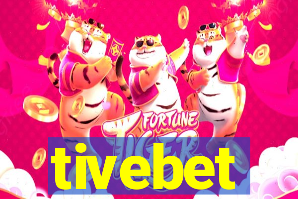 tivebet