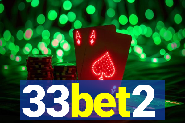 33bet2