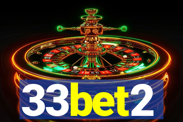 33bet2