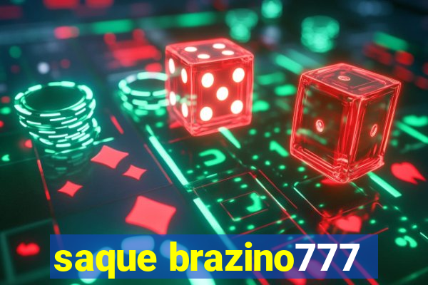 saque brazino777