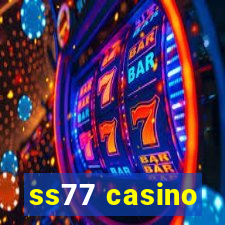 ss77 casino