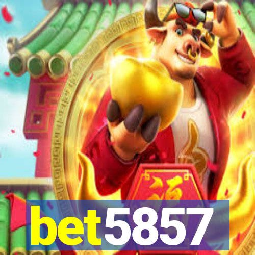 bet5857