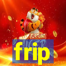 frip