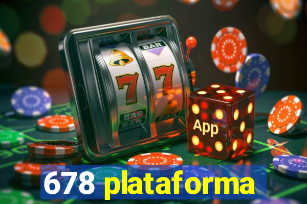 678 plataforma