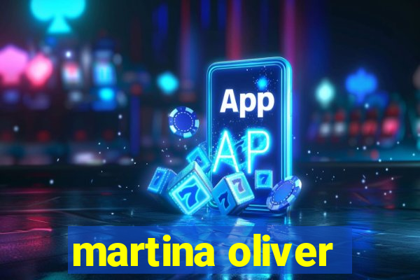 martina oliver