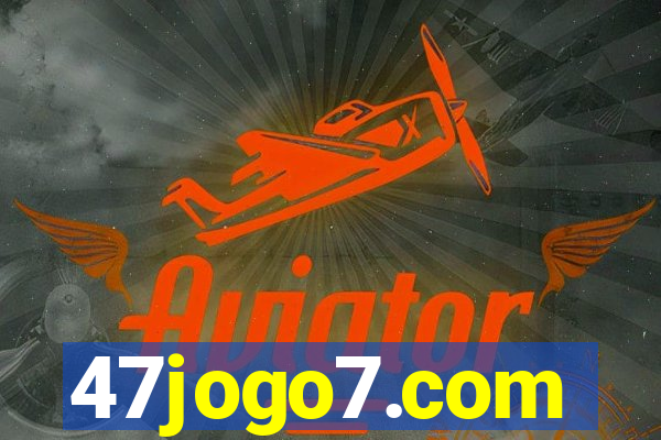 47jogo7.com