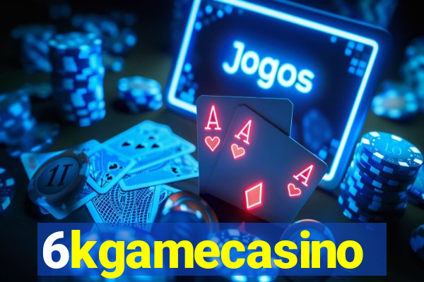 6kgamecasino