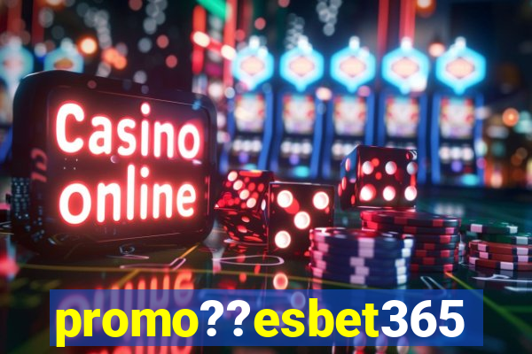 promo??esbet365