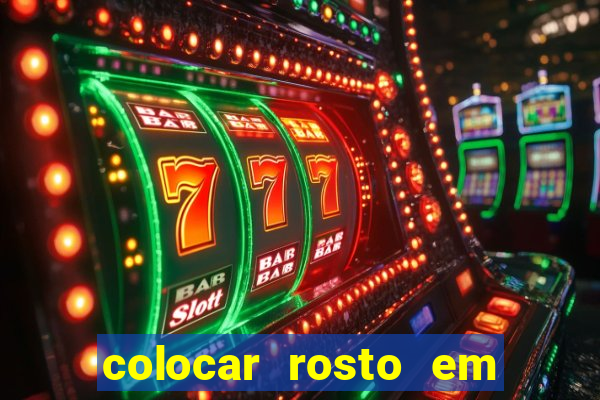 colocar rosto em outro corpo montagem online