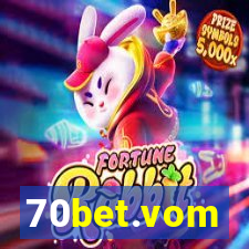 70bet.vom