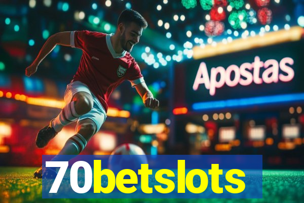 70betslots