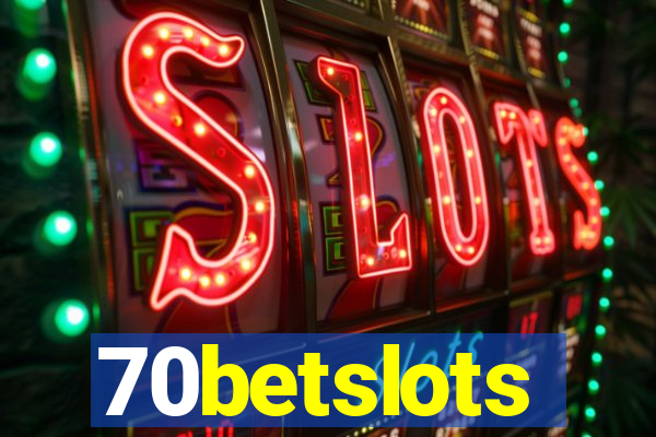 70betslots