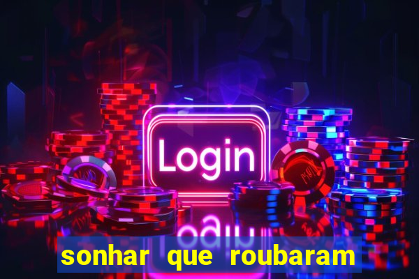 sonhar que roubaram minha moto jogo do bicho