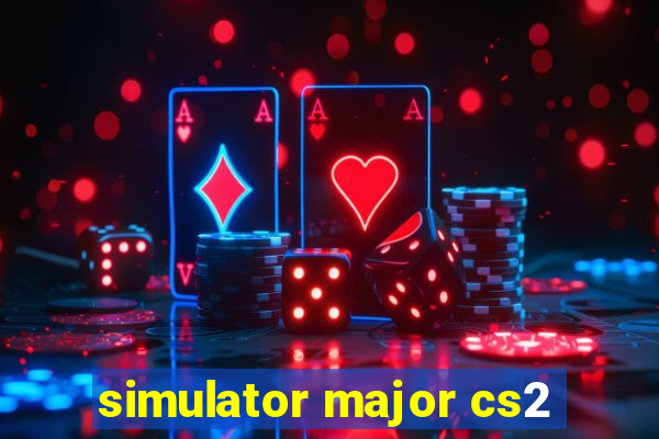 simulator major cs2