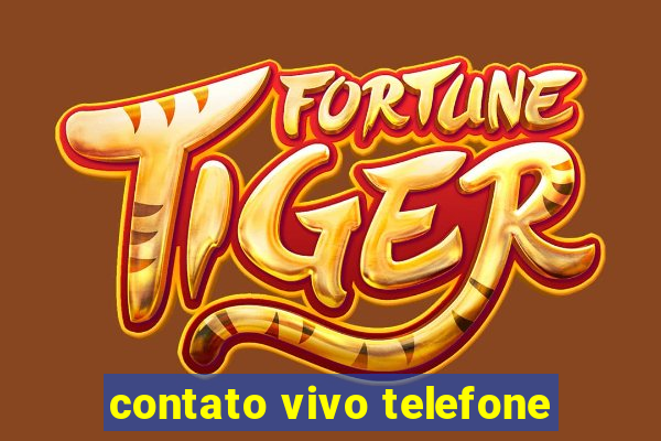 contato vivo telefone