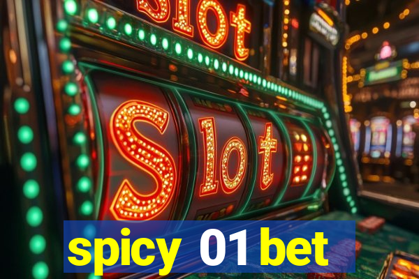 spicy 01 bet