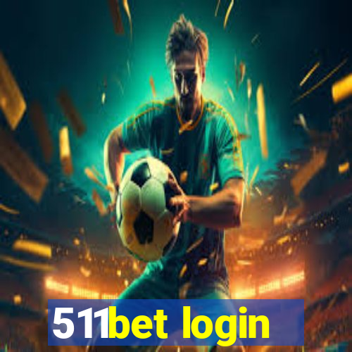 511bet login