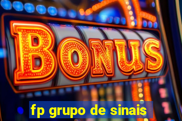 fp grupo de sinais