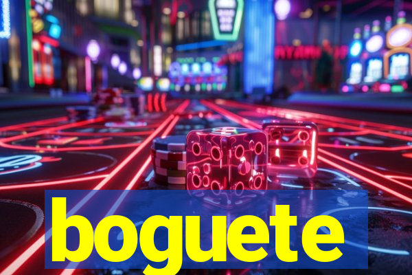 boguete