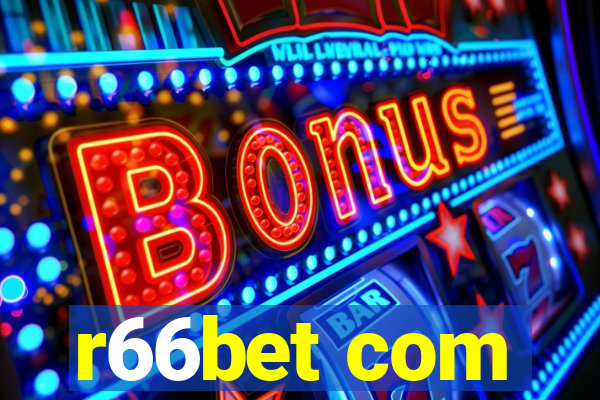 r66bet com