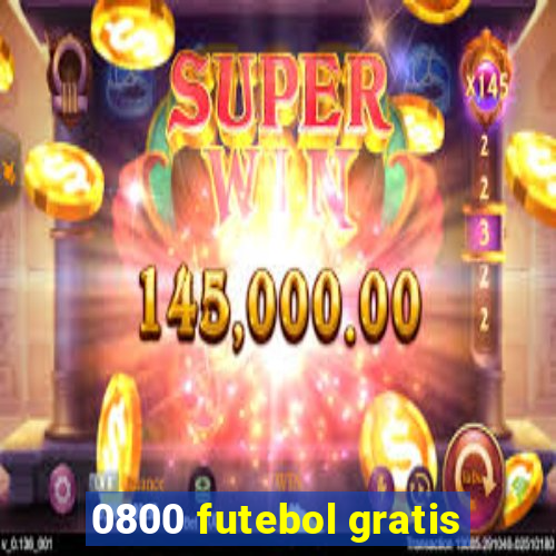 0800 futebol gratis