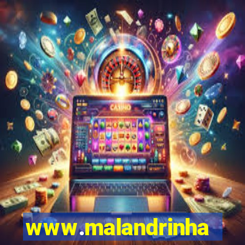 www.malandrinhas