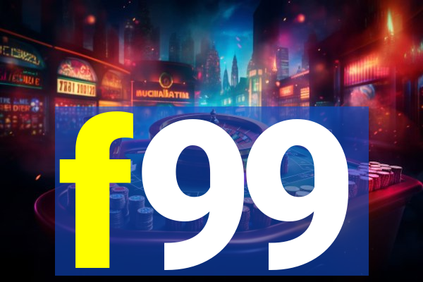 f99