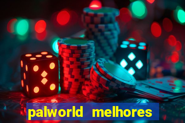 palworld melhores pals para trabalho