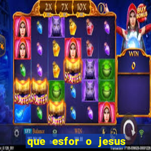 que esfor o jesus fazia para encontrar as pessoas