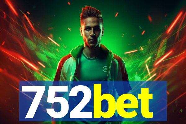 752bet