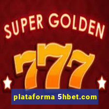 plataforma 5hbet.com