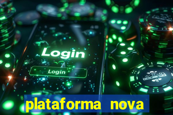 plataforma nova deposito 5 reais