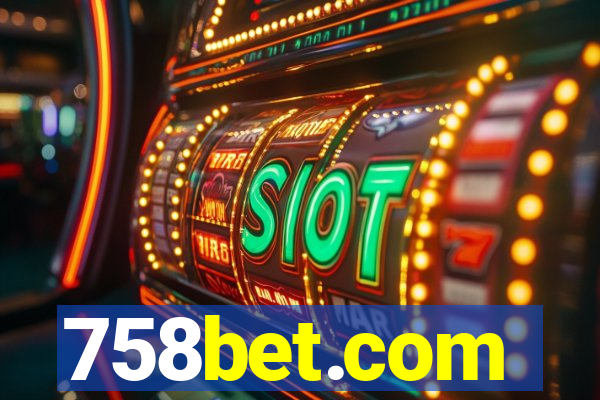 758bet.com