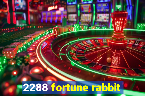 2288 fortune rabbit