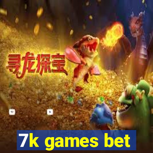 7k games bet