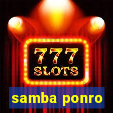 samba ponro