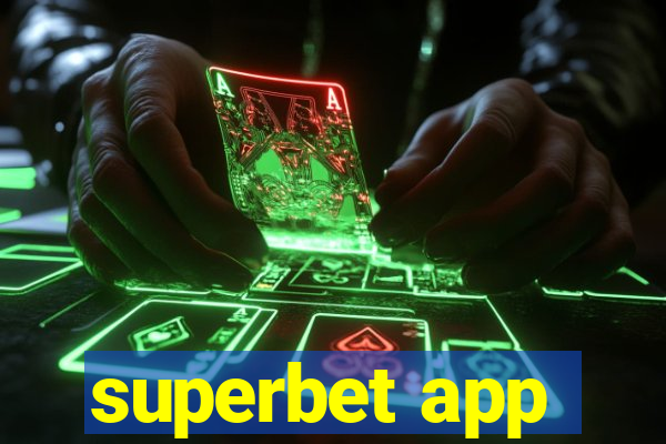 superbet app