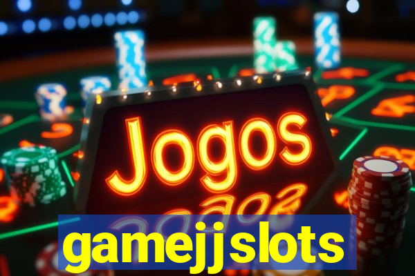 gamejjslots