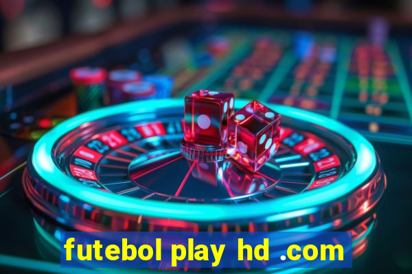 futebol play hd .com