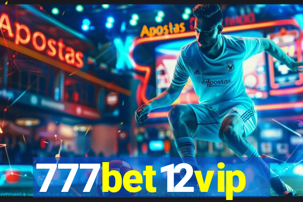 777bet12vip