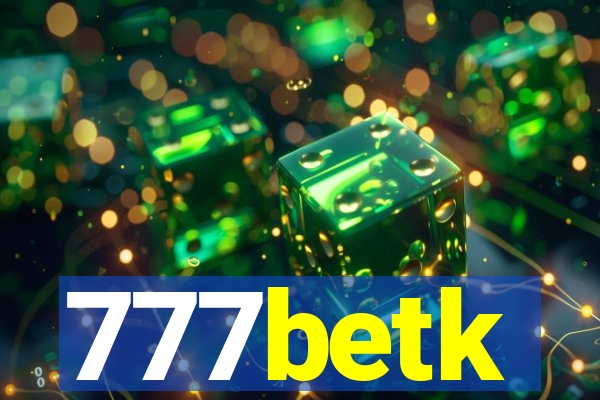 777betk