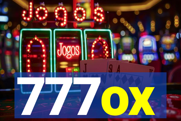 777ox