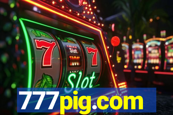 777pig.com